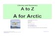 A for Arctic - Kilbaha Multimedia Publishing · A. Adults with no children. B. Adults with a particular interest in photography. C. Adults with teenage children. D. Adults who enjoy