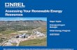 Assessing Your Renewable Energy Resources · 2016-01-08 · NATIONAL RENEWABLE ENERGY LABORATORY U.S. Biomass Resource Assessment •Updated resource assessment - April 2005 •Jointly