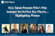 SGA Talent Presents Who’s Who Amongst ServiceNow Key ... · Services Industry for over 25 Years As we continue to help our clients reach their diversity recruiting goals, we do
