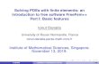 Solving PDEs with finite elements: an introduction to free ... · I. Danaila : Finite Element Modelling with FreeFem++, University of Strathclyde, 30th of June, 2017. Example 1: Computation