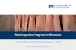 Meat Inspection Programs in Minnesota · 2020-05-14 · • Meat processors who sell meat that was raised in MN directly to the consumer • Minnesota Grown members can also have