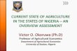 CURRENT STATE OF NIGERIA - University of Ibadan State of Agriculture.pdf · food security of smallholder farming families Proposed State Dairy and Meat Processing Farm (2013) 1. Youth