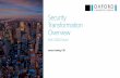 Security Transformation Overview - Oxford Computer Group USoxfordcomputergroup.com/.../Security-Transformation-Overview-5-10 … · Security Transformation Overview James Cowling,