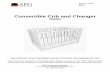 Convertible Crib and Changer · 2015-07-06 · The crib mattress should fit snugly with no more than two fingers width, one-inch, between the edge of the mattress and the crib side.
