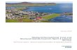 Shetland Recreational Trust and Shetland Islands Council ...That investment continues to this day, through a substantial grant from Shetland Charitable Trust to ... the smallest island