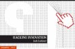 HACKING INNOVATION - Josh Linknerjoshlinkner.com/wp-content/uploads/2017/04/Josh_Linkner...Hacking is big business, and it’s taking a big toll. In 2014, the FBI received 269,422