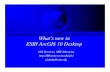 What's new in ESRI ArcGIS 10 Desktop - MIT Librarieslibraries.mit.edu/files/gis/arcGIS10.pdfOverview of What’s new in ESRI ArcGIS 10 Desktop) Access to ArcGIS 10) Data Management)