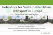 Indicators for Sustainable Urban - UN ESCAP...Sustainable Urban Mobility Plan (SUMP) • Planning for the future of your city with its people as the focus • Plan for a city our children