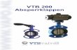 VTB 200 Absperrklappen - VAPO Techniek · 2019-05-28 · doc: jan-2016 Vapo Techniek BV - VTB 200 Absperrklappen / 3 VTB200 DN 20° 30° 40° 50° 60° 70° 80° 90° 32/40 1 1/4”-
