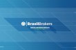 BRASIL BROKERS RESULTS 1 Quarter 2011 Brokers_Presenta… · BRASIL BROKERS RESULTS 1st Quarter 2011 6 Increase of 50% on the sales force, from 10,118 brokers in 1Q10 to 15,221 in
