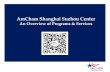 AmCham Shanghai Suzhou Center...Overview of the Suzhou Center The Suzhou Center is the official representative of U.S. business in Suzhou, and is managed by the American Chamber of