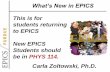 This is for students returning to EPICS New EPICS …...Pizza provided Budgeting/Financial Can still spend up to $200 without budget Annual budget Service-learning grants: Not yet