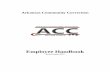 Revised August 2019 - Arkansas...Aug 01, 2019  · ACC Employee Handbook Revised 08/2019 Page 3 H-7-1 Employee Handbook H-7-1-1. Overview Introduction The ACC provides equal employment