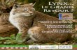 Lynx - Le Journal Naturelejournalnature.com/dossiers/symplynx08/LJN_SympLynx... · 2016-11-17 · Présentation et premier bilan du programme Life sur le Lynx pardelle en Espagne