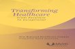 Transforming Healthcare - Mohawk Valley Health System...Transforming Healthcare From Excellent To Exceptional New Regional Healthcare Campus Frequently Asked Questions Frequently Asked