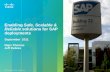 Enabling Safe, Scalable & Reliable solutions for SAP deployments · SAP-Portal -R3 UCS is uniquely positioned to work across ... Study demonstrates 71% scaling due to Cisco extended