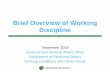 Brief Overview of Working Discipline - Hiroshima …...Brief Overview of Working Discipline September 2018 Financial and General Affairs Office Department of Personnel Affairs Working