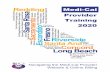 Medi-Cal Provider Training 2020 · Medi-Cal Subscription Service (MCSS) The MCSS is a subscription service, free of charge that enables providers and other interested subscribers