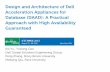 Design and Architecture of Dell Acceleration Appliances for … · 2016-01-13 · Design and Architecture of Dell Acceleration Appliances for Database (DAAD): A Practical Approach