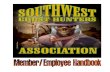 The Southwest Ghost Hunter’s Association (SGHA Inc Southwest Ghost Hunters... · Also be aware that SGHA does not employ the uses of psychics, mediums or sensitives. There is one