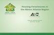 Housing Foreclosures in the Metro Atlanta Regionrli.atlantaregional.com/RLI/files/Piece-by-Piece_REUTER...• HUD: 203k, Streamline • Fannie Mae: HomePath, HomeStyle •Training