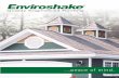 Quality Engineered Roofing Enviroshakewicksroofing.com/Manufacturers/shake alternatives/Enviroshakes.pdf · Quality Engineered Roofing ... Curtis Installations – Abbotsford, B.C.