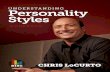 UNDERSTANDING Personality Styles - Chris LoCurtoUnderstanding Personality Styles: DISC Workbook 7 Potential Conflicts People with a high D contribute to conflict by: • Intimidating