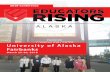 ALASKAeducatorsrisingalaska.org/documents/Edrise_Conference_Packet.pdf · Published by Educators Rising Alaska, offices of K-12 Outreach, School of Education, University of Alaska