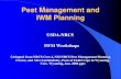 Pest Management and IWM Planning€¦ · Pest Management and IWM Planning USDA-NRCS. IWM Workshops (Adapted from NRCS Core 4, NM NRCS Pest Management Planning Course, and Alex Latchininsky,
