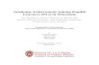 Academic Achievement Among English Learners (ELs) in Wisconsin · Academic Achievement Among English Learners (ELs) in Wisconsin An Analysis of ELs Based on 5th Grade Reclassification