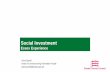 Social Investment - Early Intervention Foundation · •System change: sustainable and outcomes driven, outcomes-led commissioning. 3 The Essex Social Impact Bond Principles; •