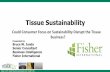 Could Consumer Focus on Sustainability Disrupt the Tissue ... · “Issue With Tissue” Sustainability Scorecard Flunks Charmin and Other Toilet Paper Brands. 2019 Internet Search