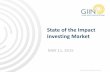 State of the Impact Investing Market · © Global Impact Investing Network, 2015 1 State of the Impact Investing Market MAY 11, 2015