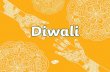 What is Diwali? · Celebrating Diwali In India, Hindus leave the windows and doors of their houses open so that Lakshmi can come in. Lotus flower Rangoli are drawn on the floors of