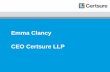 Emma Clancy CEO Certsure LLP - SPACESthespaces.org.uk/wp-content/uploads/2016/05/Emma-Clancy... · 2016-05-08 · Emma Clancy CEO Certsure LLP . Agenda •Introduce Certsure •Introduce