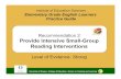 Recommendation 2 Provide Intensive Small-Group Reading ...oregonliteracypd.uoregon.edu/sites/default/files/...Recommendation 2 Provide Intensive Small-Group Reading Interventions Level