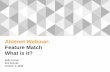 Ablenet Webinar: Feature Match What is it? · 2018 Behnke & Fonner Enhancing capabilitiesand lowering barriers to achievement Increase participation and progression in meaningful