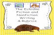 The Echidna Fiction and Nonfiction Writing & Rubrics · Pages 17—-18 Final draft report pages Page 19 Report echidna illustration (or use for a diagram of echidna) Pages 20—21