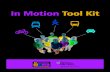In Motion Tool Kit - King County/media/depts/transportation/...T-shirts, tote bags, and yard signs Communication Should express vivid, personal and community goals Persuade, educate