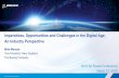 Imperatives, Opportunities and Challenges in the Digital ... · § Adapting business processes by embracing digital transformation – max use of data § Fostering innovative technologies