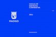 manual de identidad corporativa - Madrid€¦ · ayuntamiento de madrid manual de identidad corporativa 3 descripción el manual de identidad corporativa del ayuntamiento de madrid