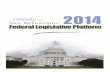 2014 FEDERAL LEGISLATIVE PLATFORM County of 2014 · and overall policy guidance by adopting a legislative platform annually. The 2014 Federal Legislative Platform was developed in