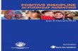 POSITIVE DISCIPLINE PARENTINGjs-advocacy.ca/pdf/JS_Positive_Discipline_English_4th... · 2019-06-13 · POSITIVE DISCIPLINE IN EVERYDAY PARENTING 1 Parenting is a joyful, frustrating,