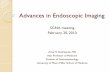Advances in Endoscopic Imagingmedicine.med.miami.edu/documents/Advancesin... · There are many new endoscopic imaging modalities that have allowed: visualization of subtle or flat