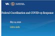 Federal Coordination and COVID-19 Response · Best outcomes when SSVF and CoC are closely coordinate. o. Regular communication. o. Clear referral processes. o. SSVF participation