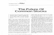 The Future Of Common Stocks - WordPress.com€¦ · to the future values of common stocks—should be taken into account in the formulation of today's investments policies. But it