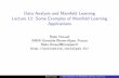 Data Analysis and Manifold Learning Lecture 12: Some Examples of Manifold Learning …perception.inrialpes.fr/~Horaud/Courses/pdf/Horaud-DAML... · 2011-05-16 · Radu Horaud Data