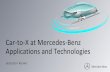 Car-to-X at Mercedes-Benz Applications and Technologies · radar, camera - New infrastructure on and off board necessary - High maturity - Further improvements planned - New sensor