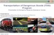 Transportation of Dangerous Goods (TDG) Program · Presentation to Emergency Response Assistance Canada . Presented by: Nathalie Belliveau, A/Executive Director, Compliance & Response.