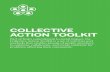 COLLECTIVE ACTION TOOLKIT - Mays Business School€¦ · 01/05/2017  · The Collective Action Toolkit was created to help bring groups together to accomplish a shared goal. It consists